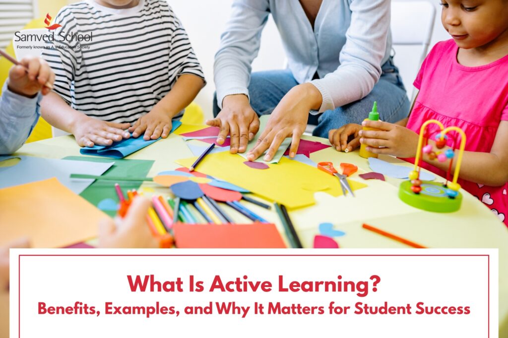 What Is Active Learning? Benefits, Examples, and Why It Matters for Student Success