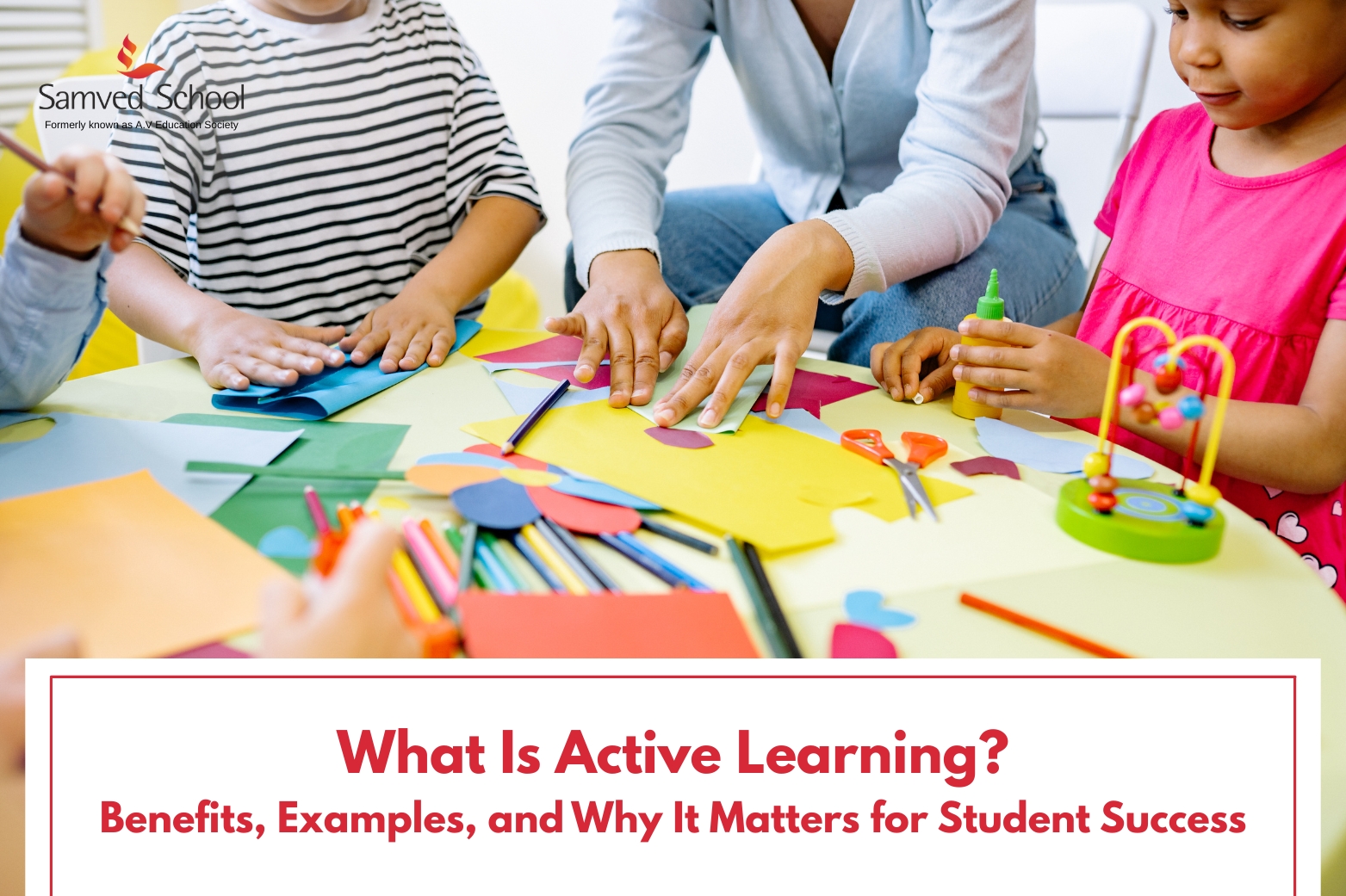 What Is Active Learning? Benefits, Examples, and Why It Matters for Student Success