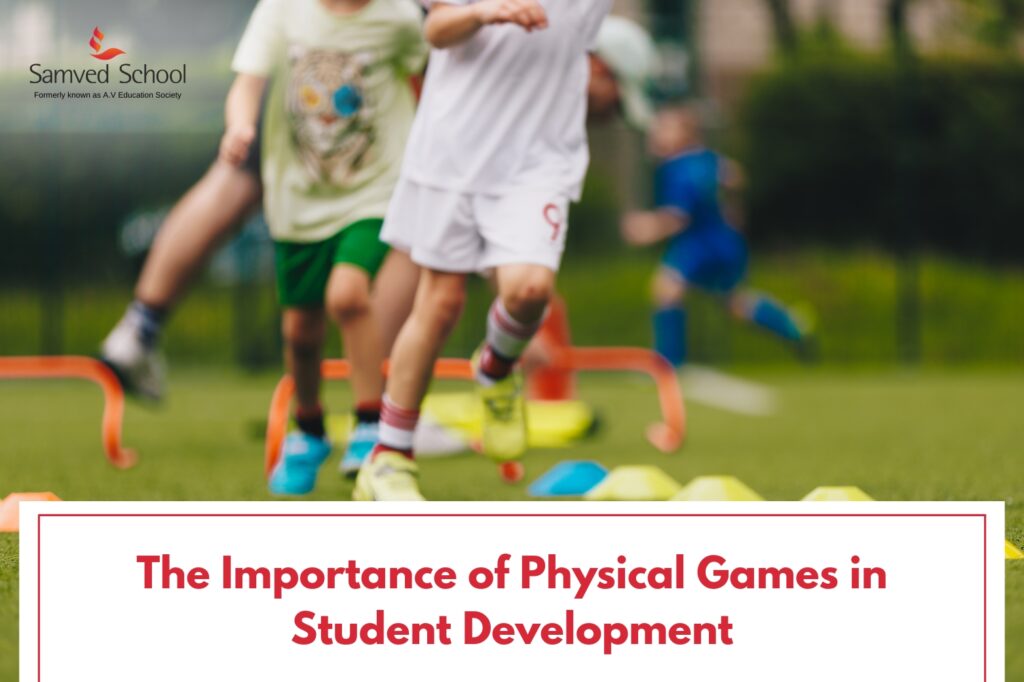 The Importance of Physical Games in Student Development